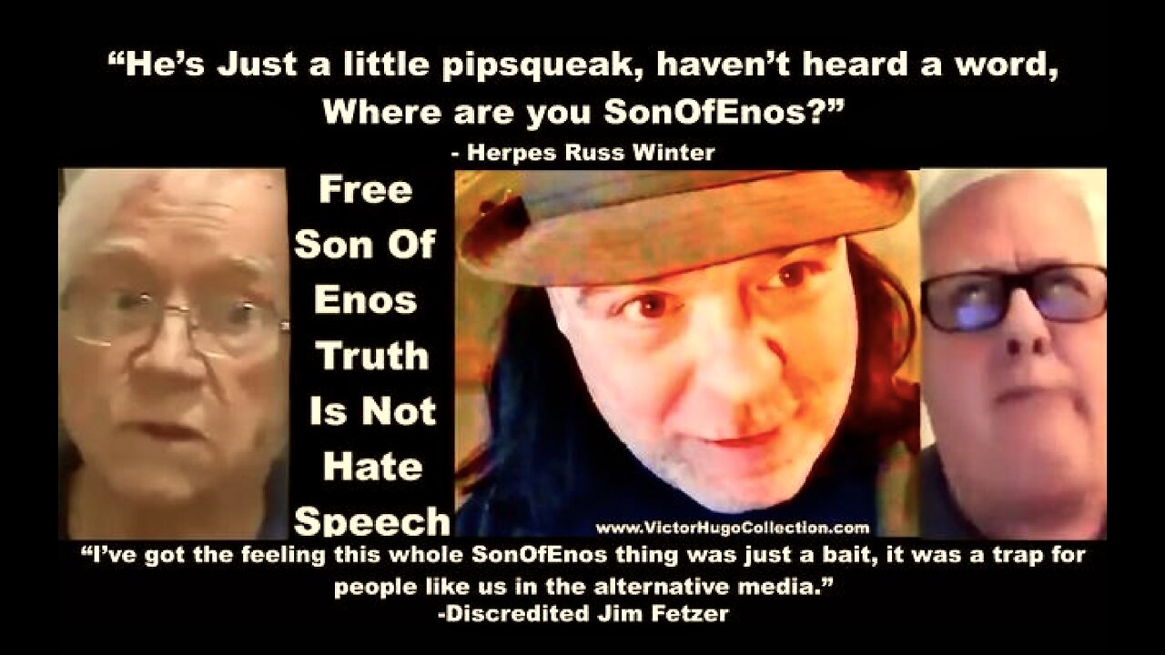 Discredited Jim Fetzer Says SonOfEnos Is Trap Herpes Russ Winter Calls SonOfEnos A Little Pipsqueak