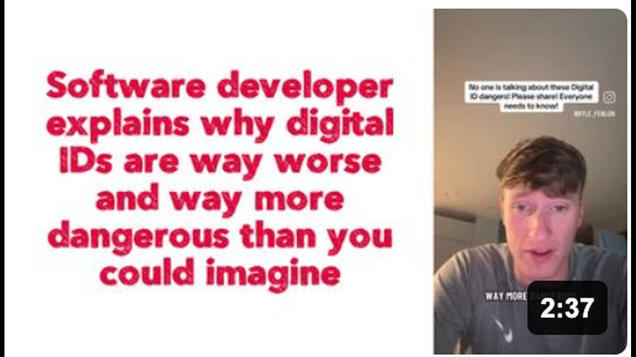 Software developer explains why digital IDs are way worse and way more dangerous than you could imagine.