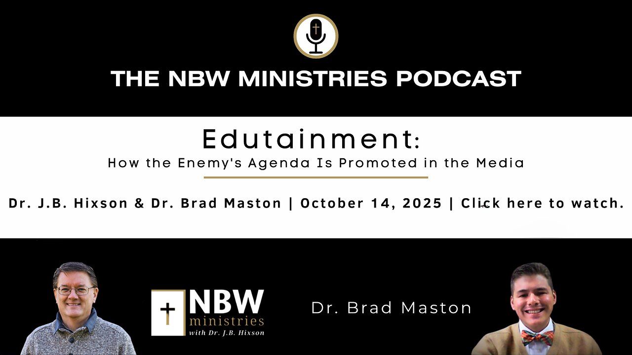 1340. Edutainment: How the Enemys Agenda Is Promoted in the Media