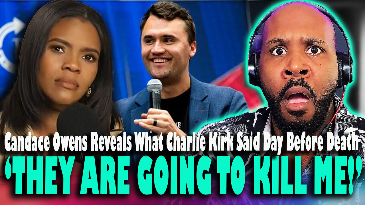 THEY ARE GONNA K*LL ME! Candace Owens Reveals Charlie Kirk Feared For His Life Days Before Murder!