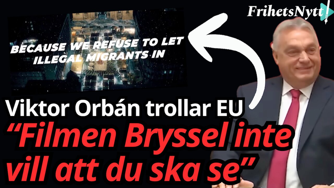 Viktor Orbán trollar Europa Mångkulturen sliter sönder Europa