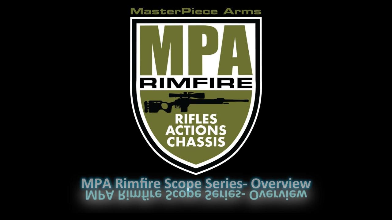 MPA Rimfire Scope Overview