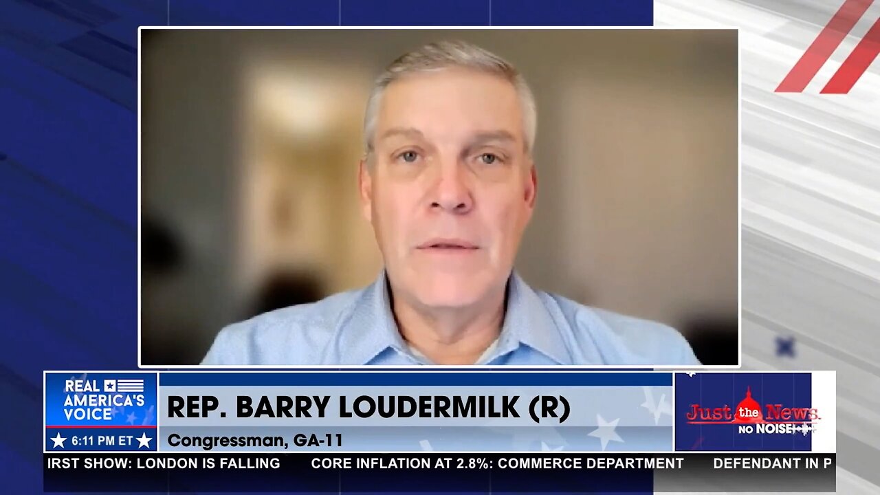 Rep. Loudermilk: The previous administration were obstructionists