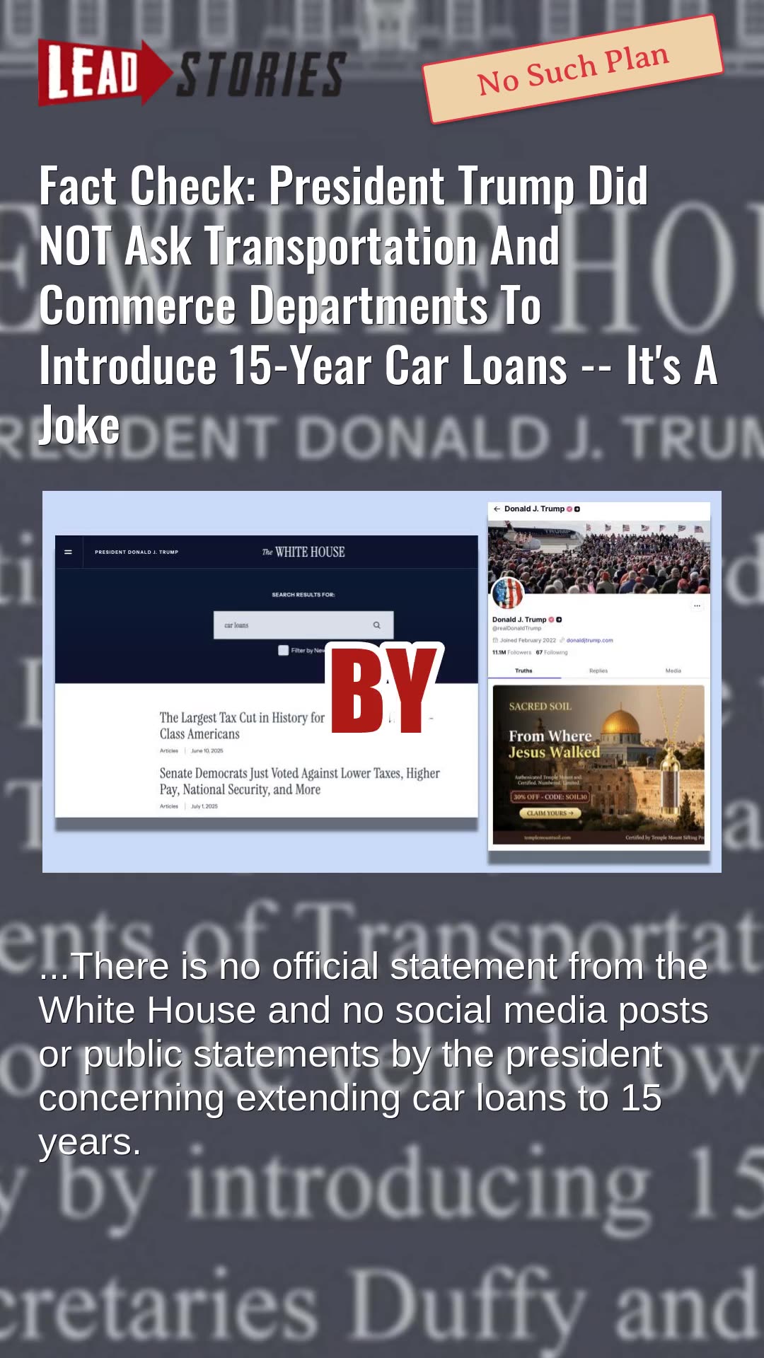 Fact Check: President Trump Did NOT Ask Departments To Introduce 15-Year Car Loans -- Its A Joke