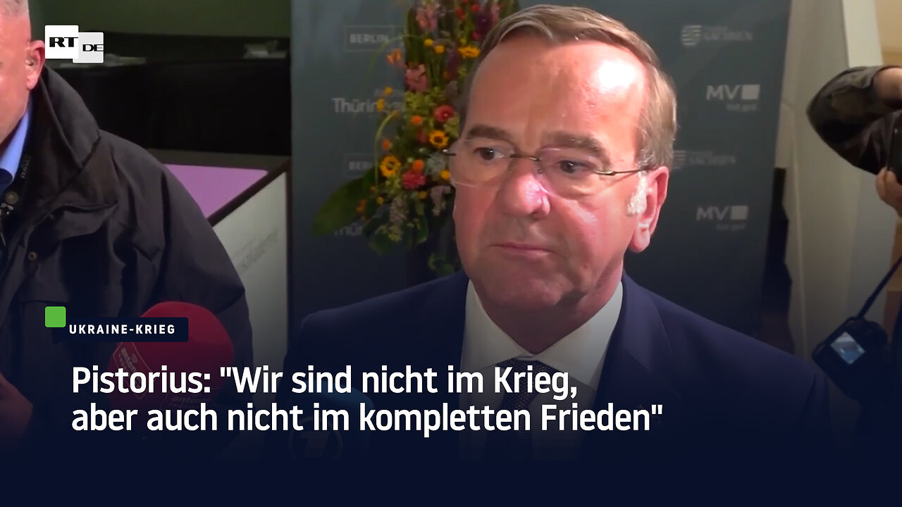 Pistorius: Wir sind nicht im Krieg, aber auch nicht im kompletten Frieden”