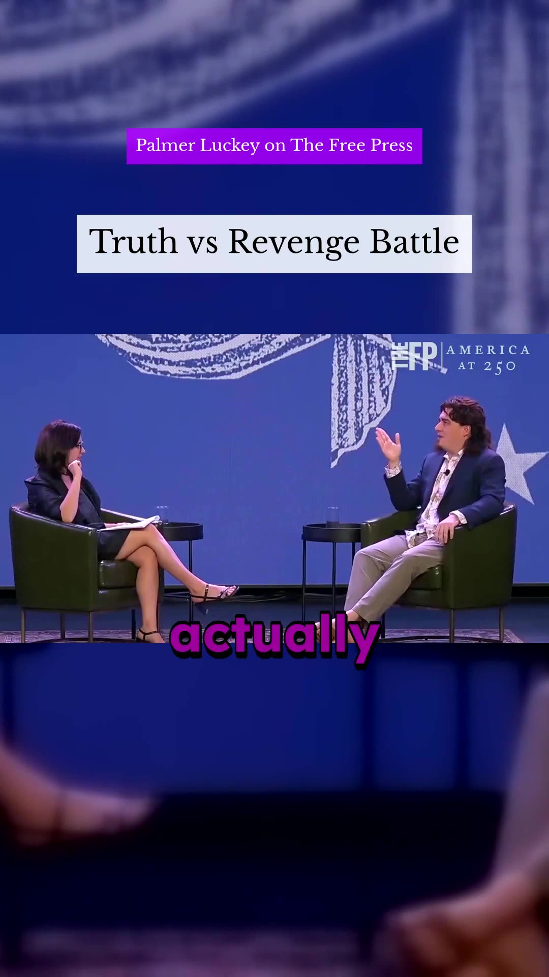 Vengeance Over Truth - Palmer Luckey on The Free Press