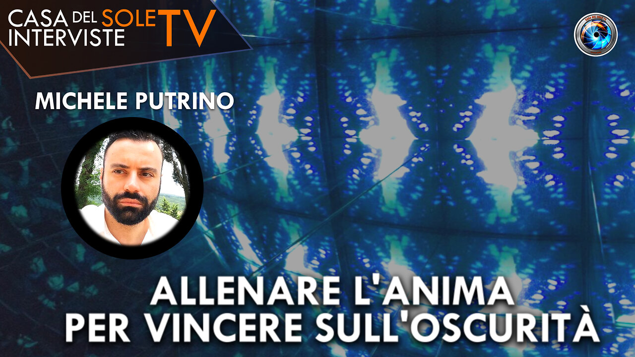 Michele Putrino: allenare lanima per vincere sulloscurità