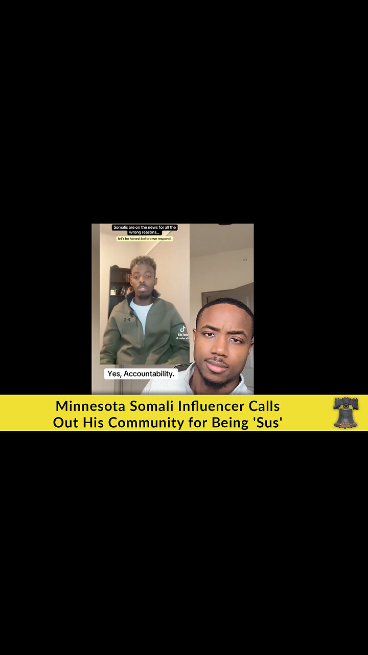 Minnesota Somali Influencer Calls Out His Community for Being Sus