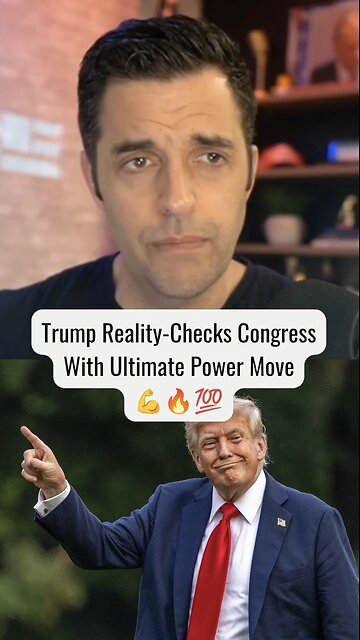 Trump Reality-Checks Congress With ULTIMATE Power Move 💪 thumbnail