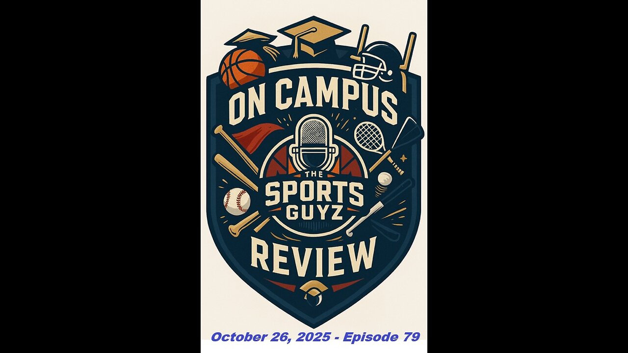Favorites Hanging On - On Campus Review - October 26th 2025 | Episode 79