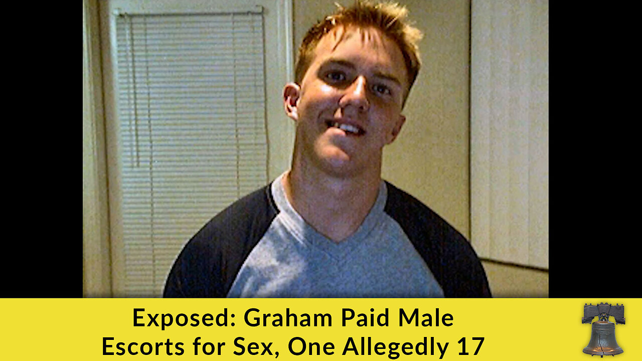 Exposed: Graham Paid Male Escorts for Sex, One Allegedly 17 (VIDEO)
