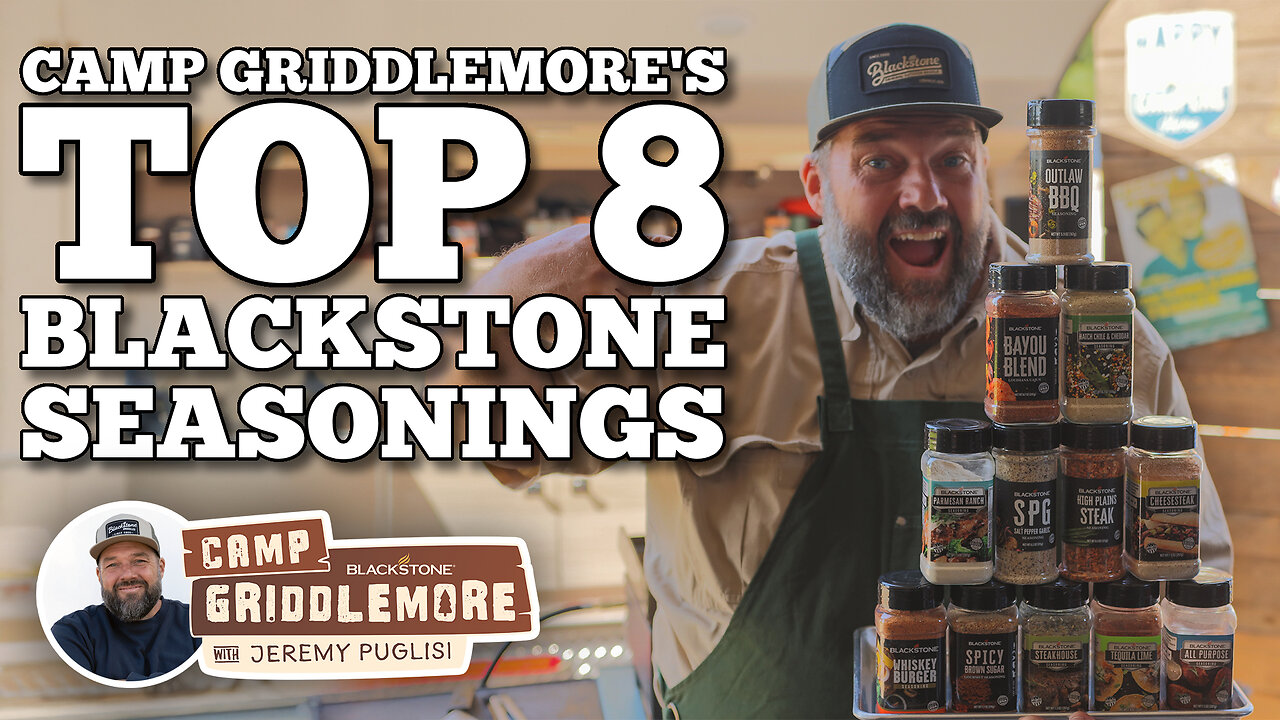 Jeremys Top 8 Blackstone Seasonings | Blackstone Griddles