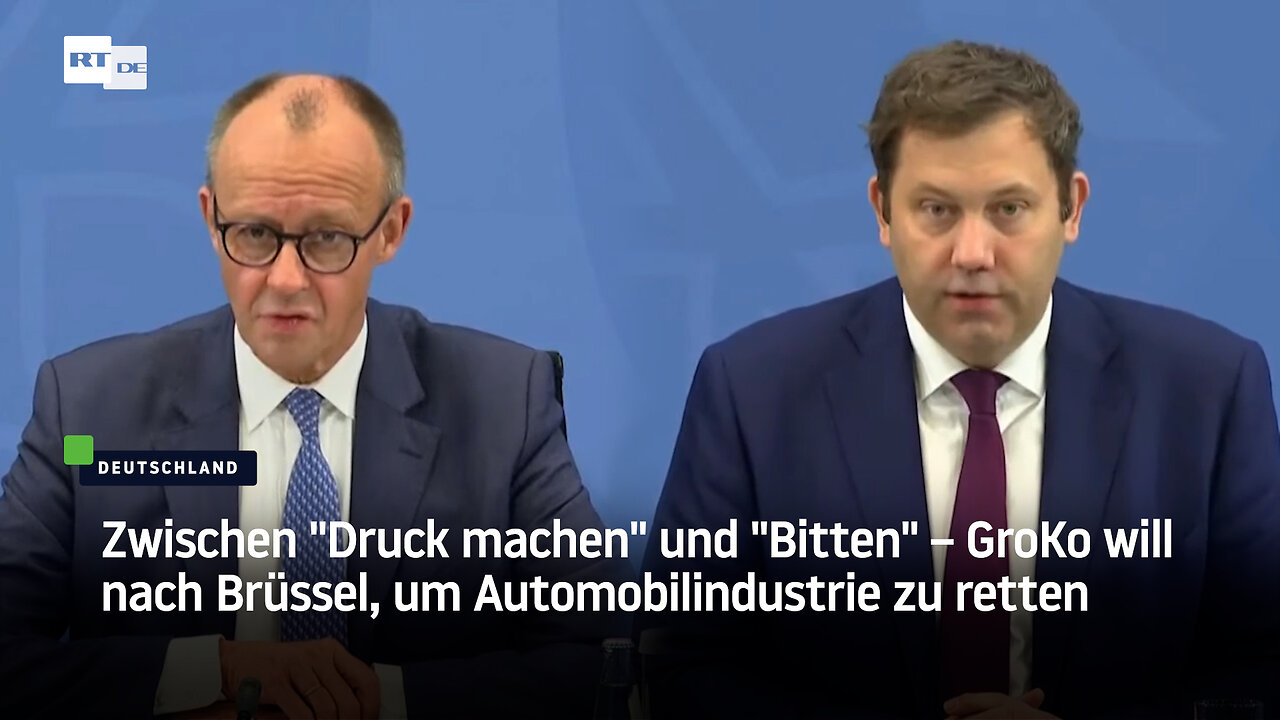 Zwischen Druck machen und Bitten – GroKo will nach Brüssel, um Automobilindustrie zu retten