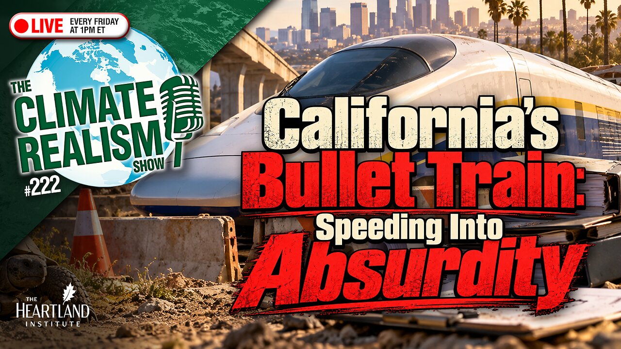 California’s Bullet Train: Speeding Into Absurdity — The Climate ...