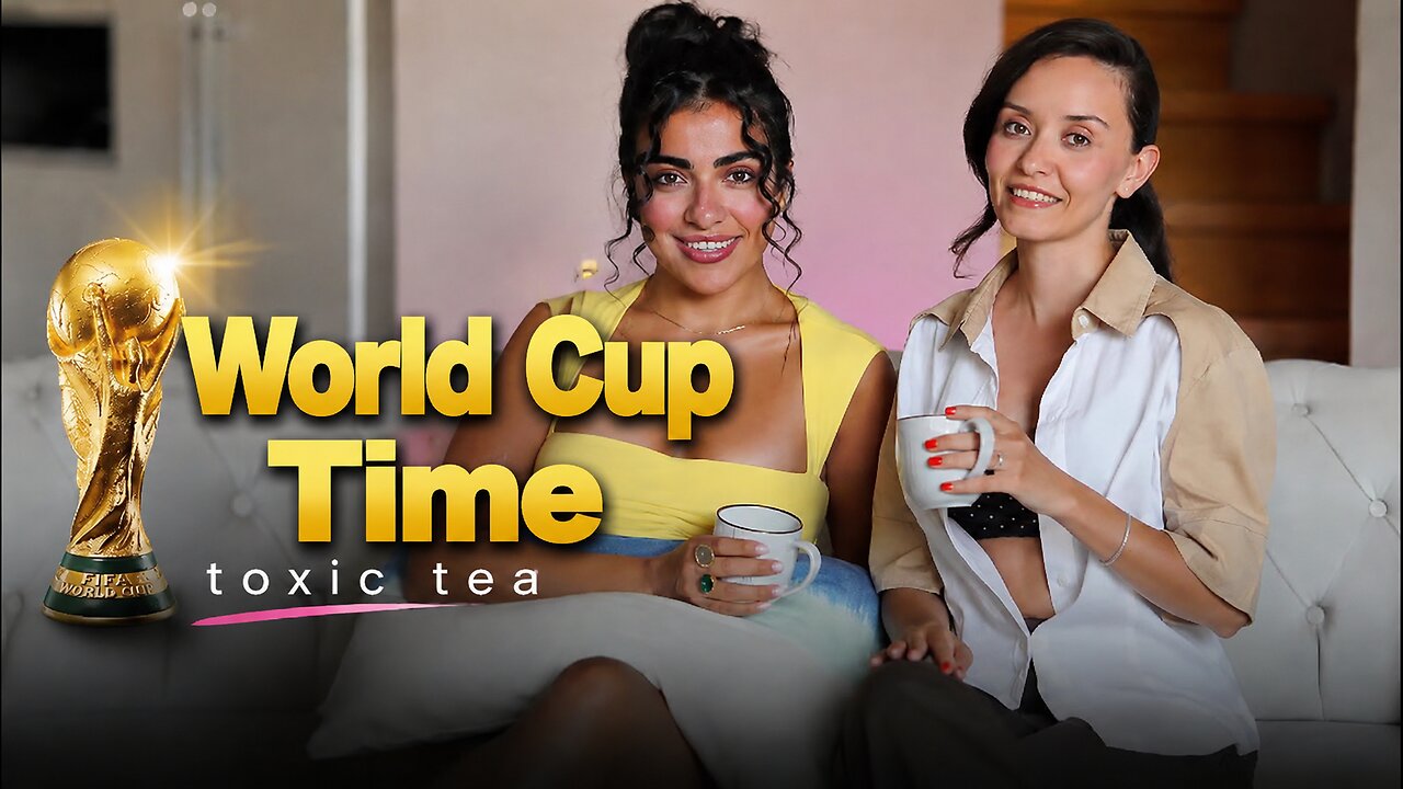 WORLD CUP TIME TOXIC TEA