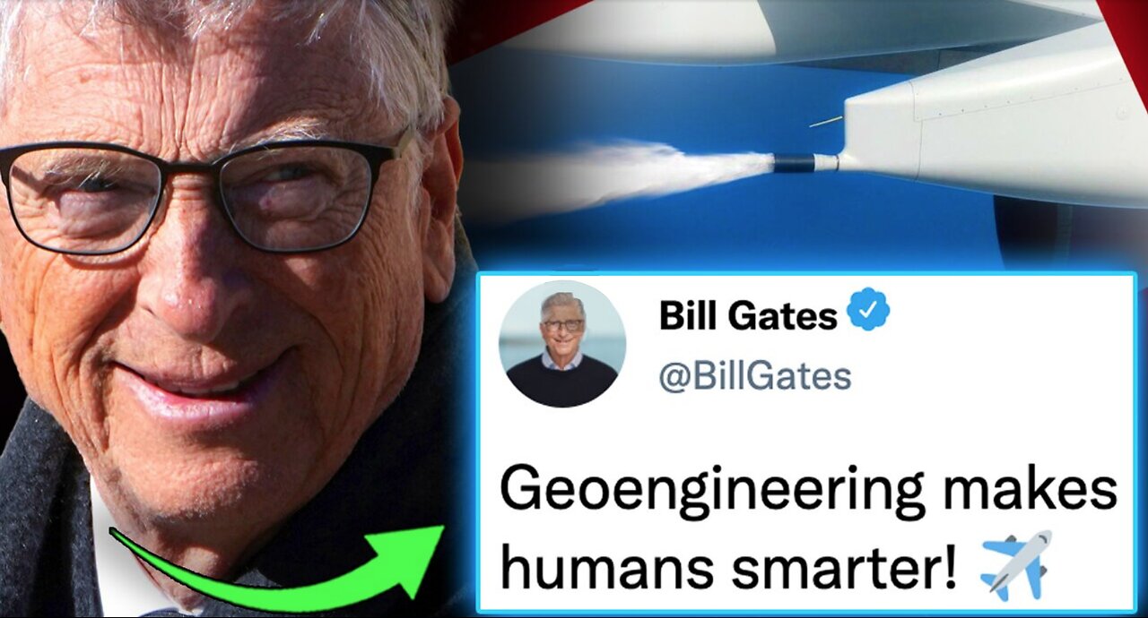 Bill Gates Insider Exposes Chemtrails Program That Destroys Brains Ability To Think Critically