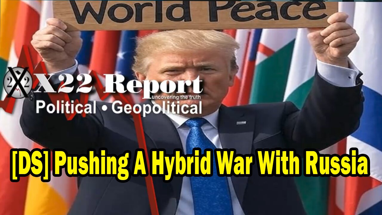 X22 Report - [DS] Pushing A Hybrid War With Russia, Trump Has Trapped The [DS] In Regards With Hamas