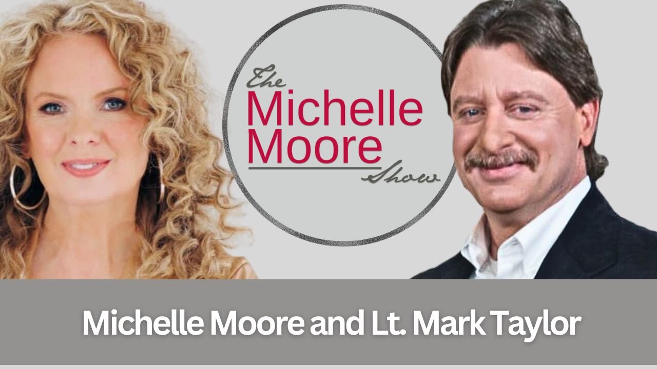 President Trump on Heaven, Vaccines, and Pam Bondi Guest, Lt. Mark Taylor: The Michelle Moore Show (Oct 13, 2025)