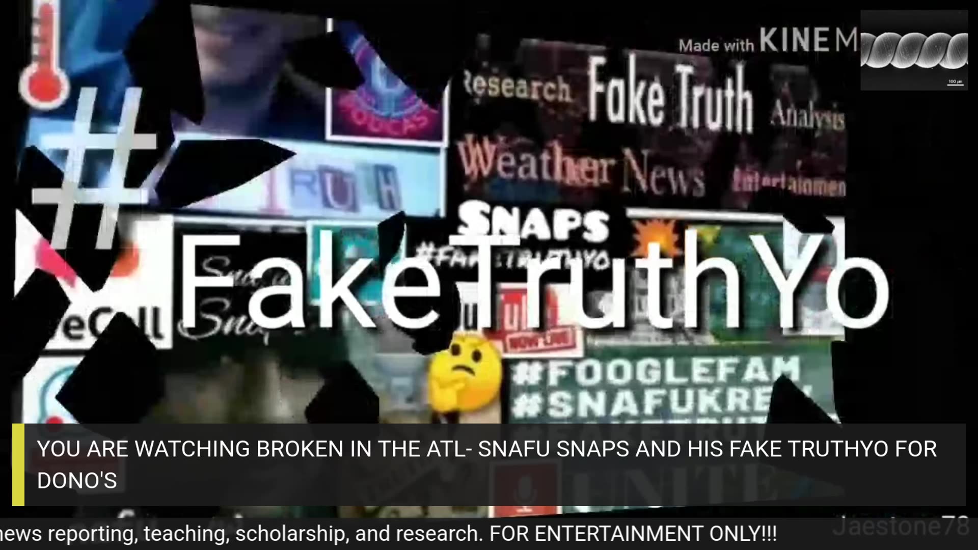 SNAFU SNAPS THE #FAKETRUTH= ITS ALL A SCAM FOR YOUR MONEY