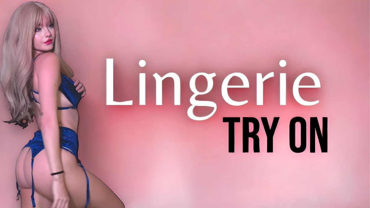 Hot Lingerie Try On Haul