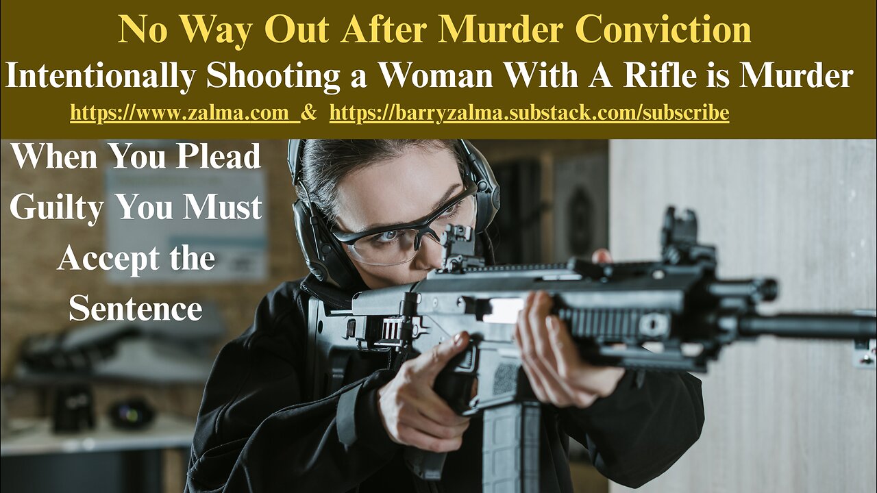 No Way Out After Murder Conviction
