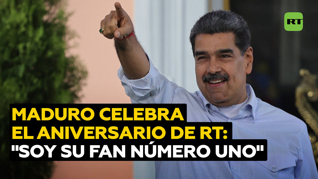 Soy fan número uno: Maduro felicita a RT en su aniversario