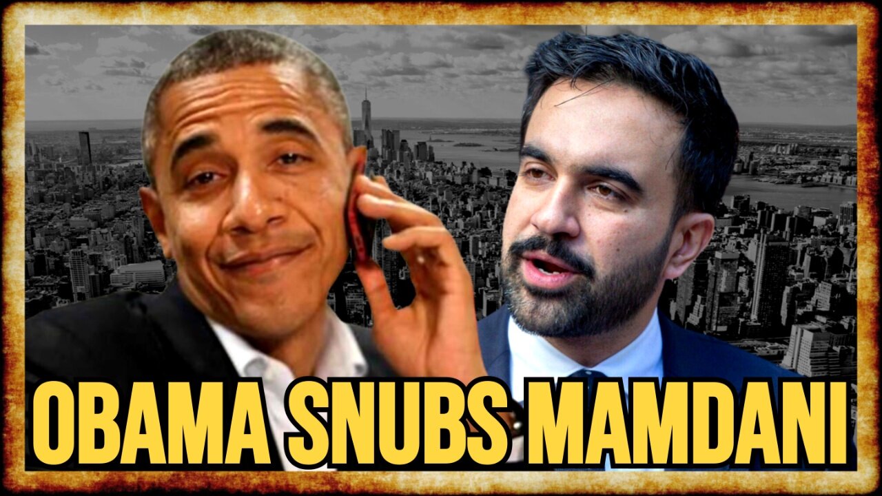 Obama DOESNT ENDORSE Mamdani, Top Dems COWER in LAST DAYS Of Campaign