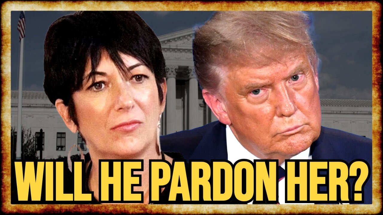 SCOTUS DENIES Ghislaine Maxwells Appeal: Will Trump PARDON HER?