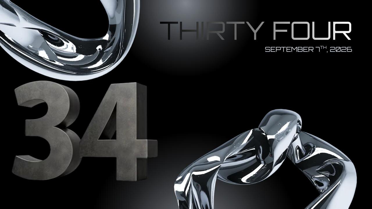 Thirty Four - Monday, September 7th, 2026 - 6PM Eastern thumbnail