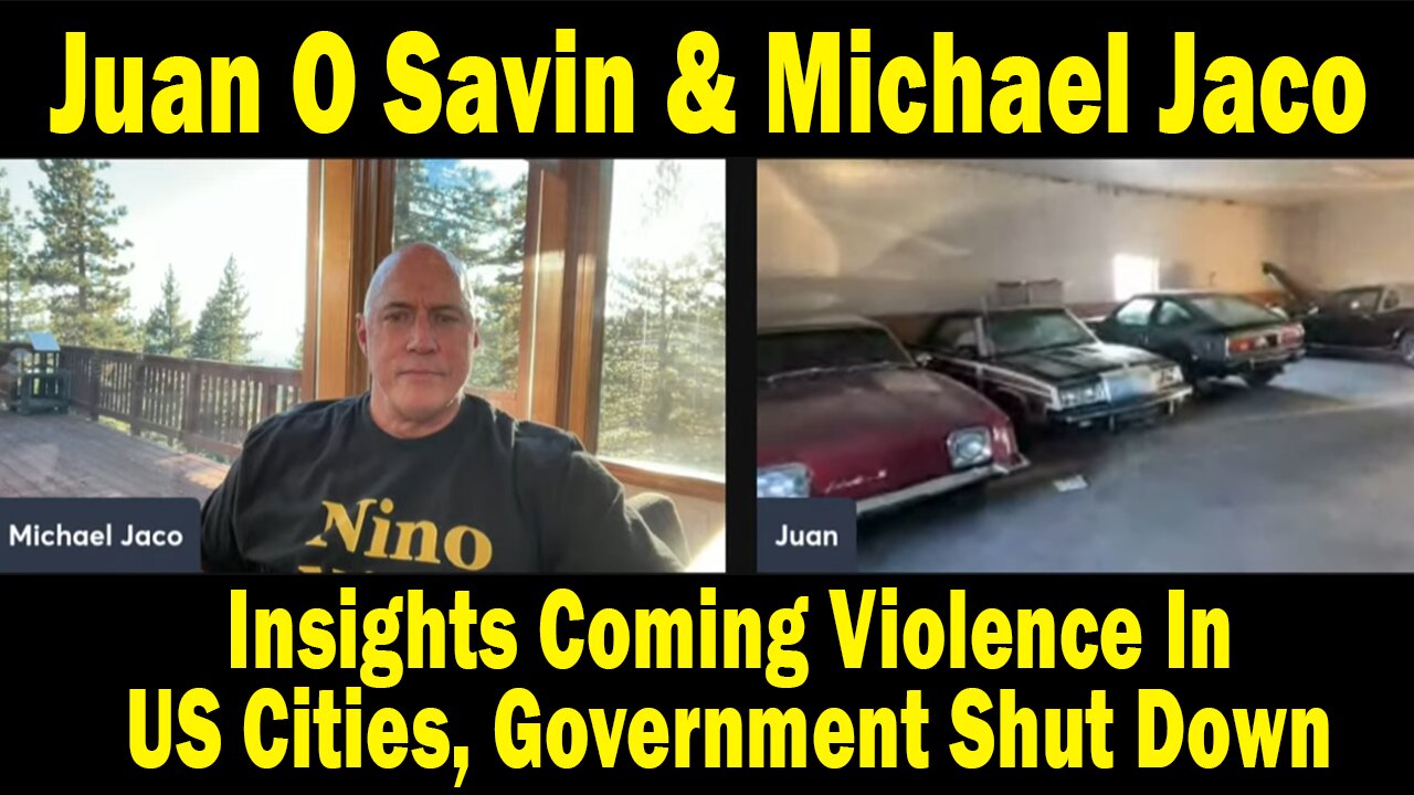 Juan O Savin & Michael Jaco Update Today 10.07.25: Breaking News! Insights Coming Violence In US Cities, Government Shut Down And Future Events