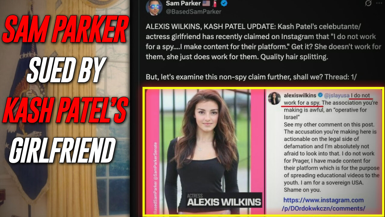 Sam Parker Is Being Sued By FBI Director Kash Patels Girlfriend