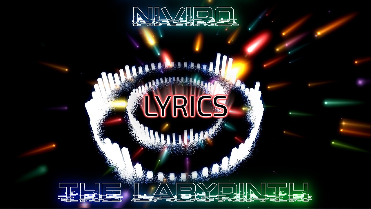 NIVIRO - The Labyrinth (Lyrics)