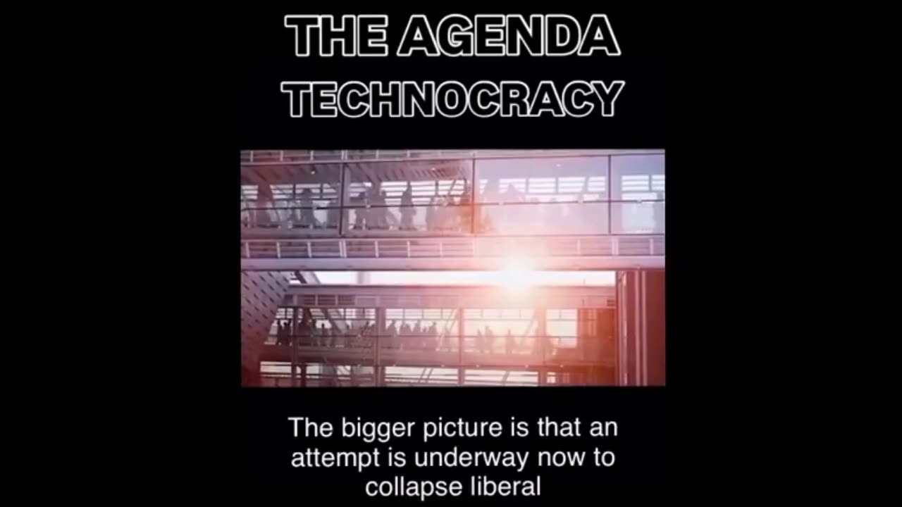 The Technocracy Agenda