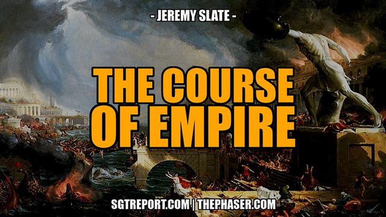THE COURSE OF EMPIRE -- Jeremy Slate