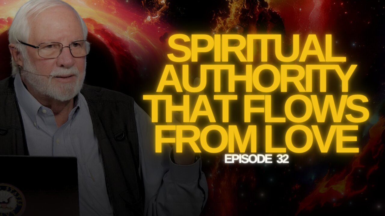 A Spiritual Authority that Flows from LOVE | The Watchmans Journal