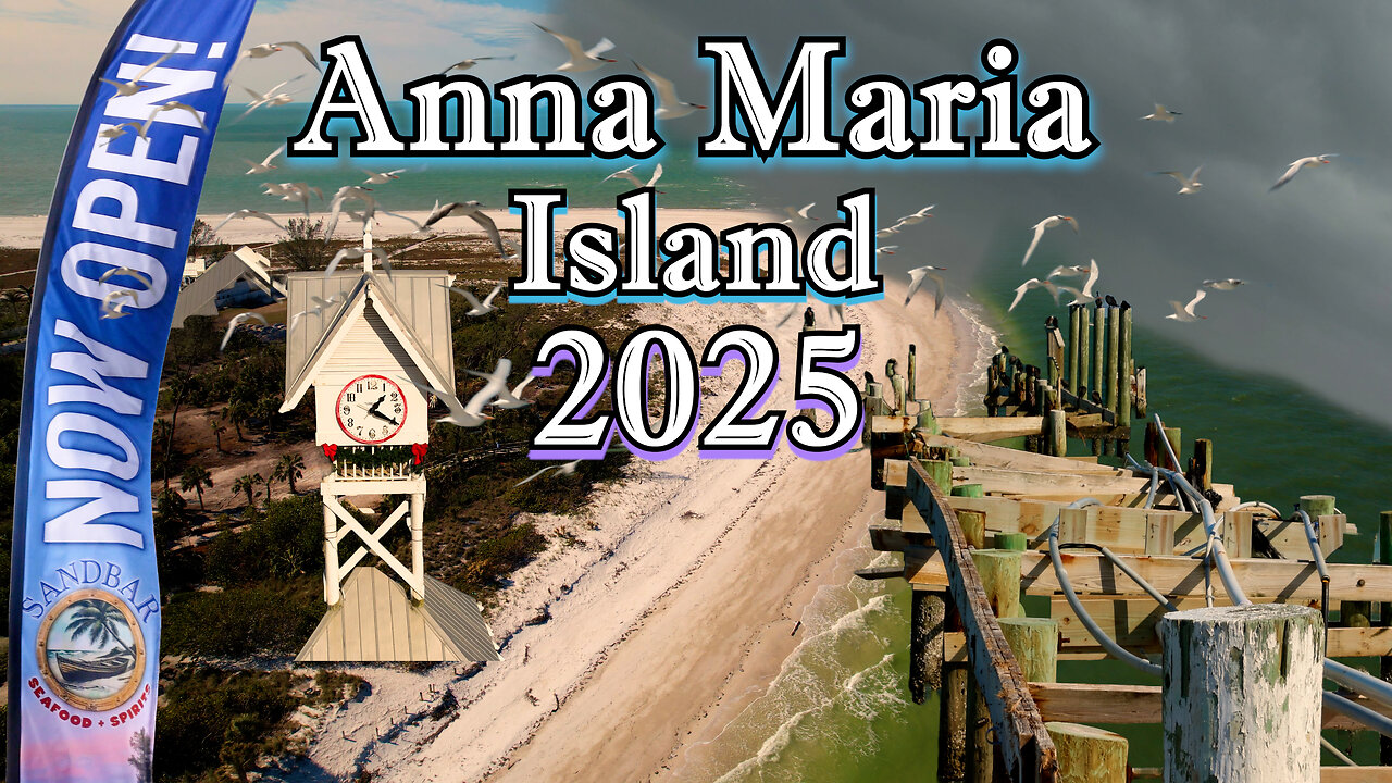 Update ANNA MARIA ISLAND 2025