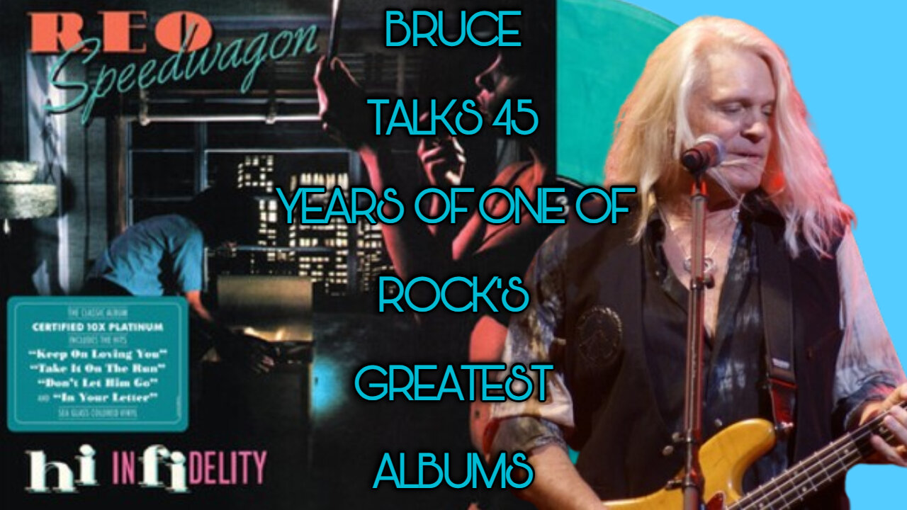 REO Speedwagons Bruce Hall Talks 45 Years of High Infidelity and The Future of REO