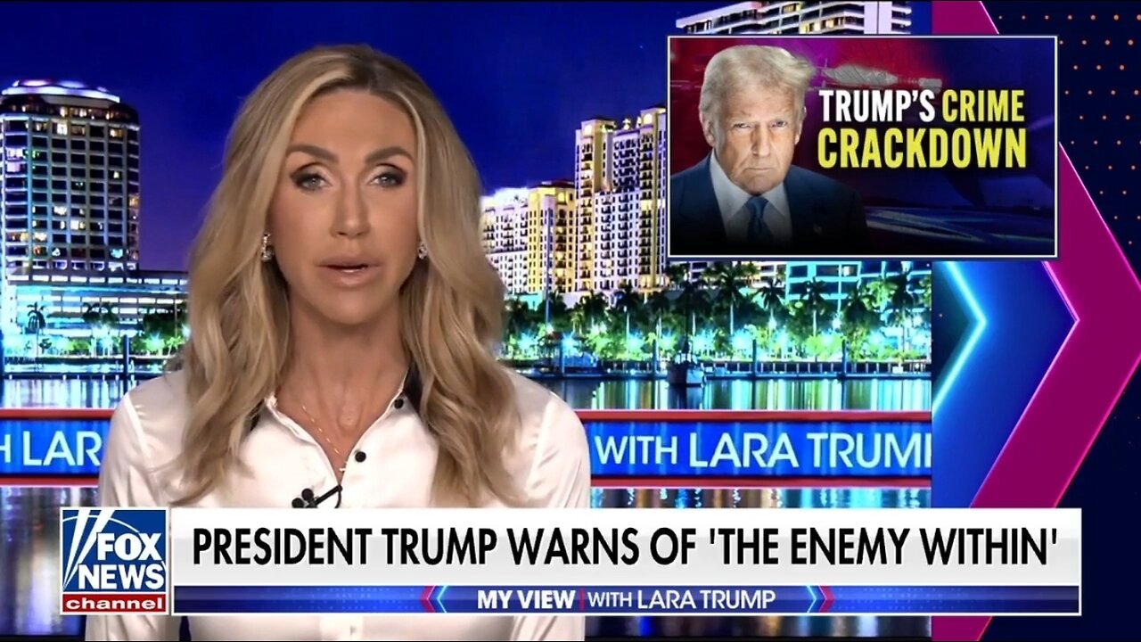 Lara Trump: The Enemy From Within Doesnt Lurk In The Shadows