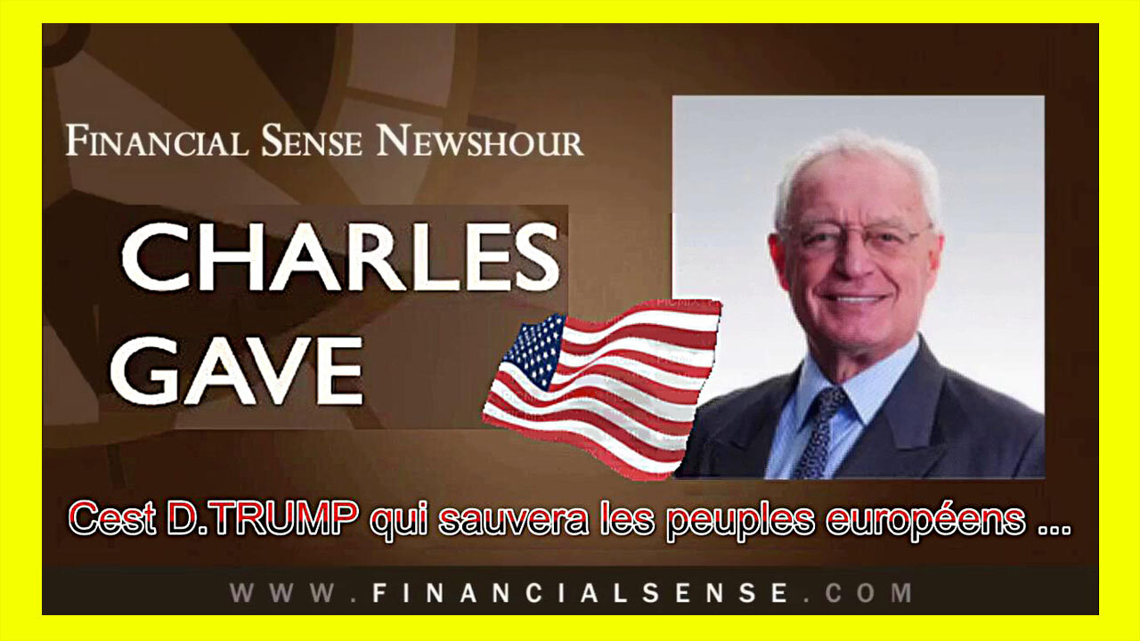 Léconomiste Charles GAVE et le Nouvel Ordre Américain ... (Hd 720)