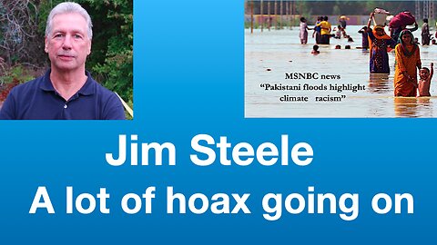 Jim Steele: They’re trying to baffle us with BS | Tom Nelson Pod #279