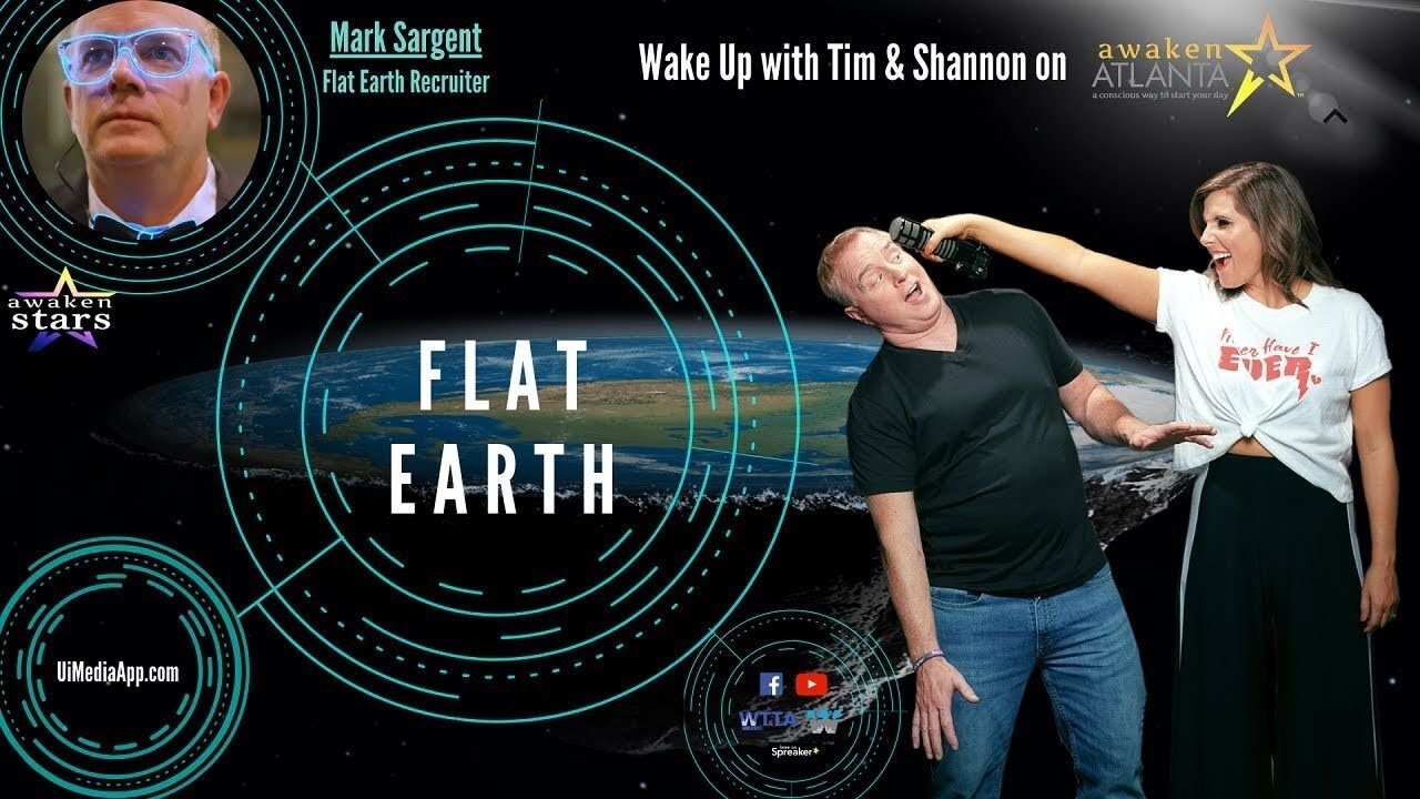 Flat Earth Clues 337 Awaken Atlanta β