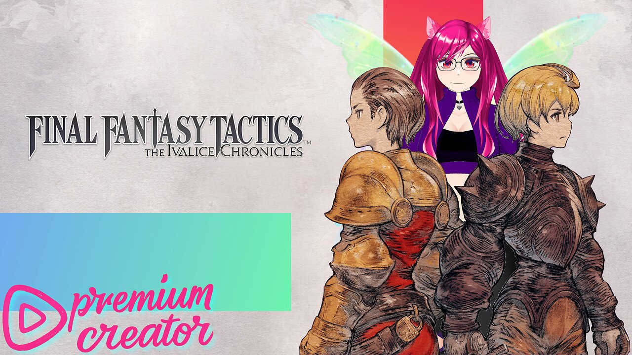 And heres your sign! FF Tactics: The Ivalice Chronicles