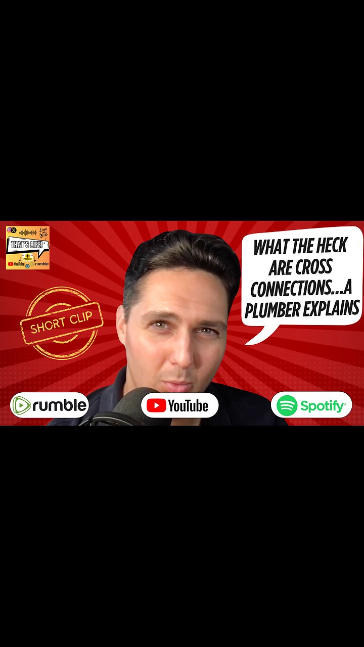 What the heck are Cross Connections?...A Plumber Explains