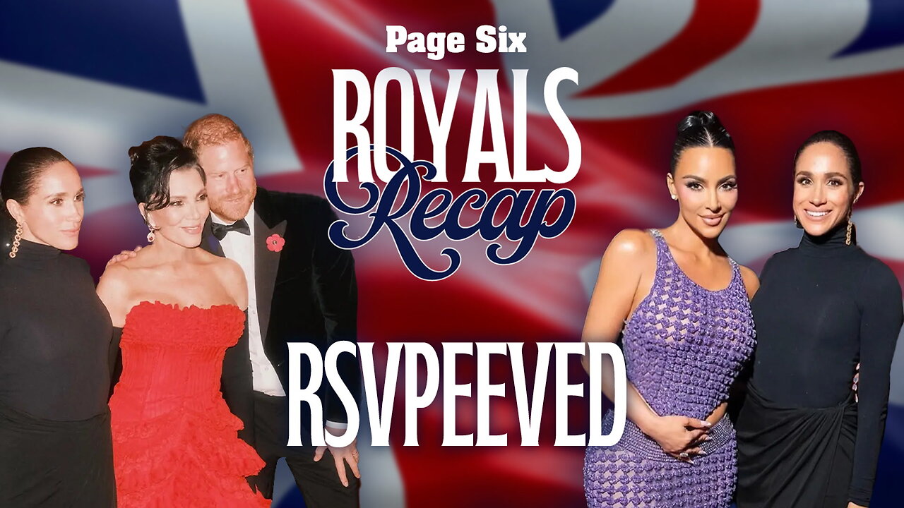 Royals Recap: Unpacking Prince Harry & Meghan Markles contentious outing at Kris Jenners birthday