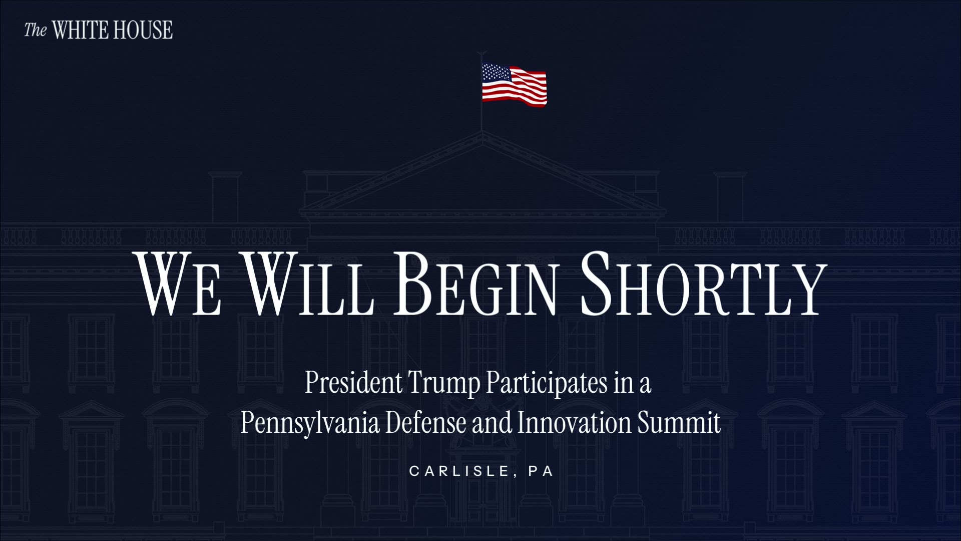 President Trump Participates in a Pennsylvania Defense and Innovation Summit