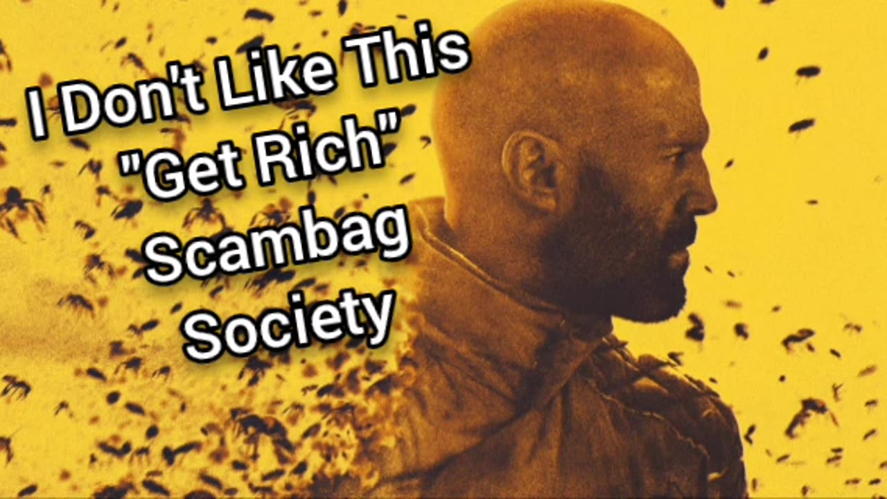 I Dont Like Scammers Or This Get Rich Society