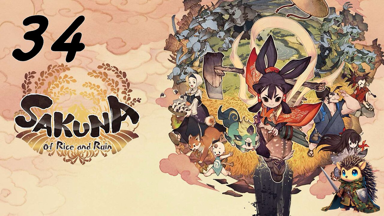 Gods Among the Children of Men - Sakuna: Of Rice and Ruin BLIND [34]