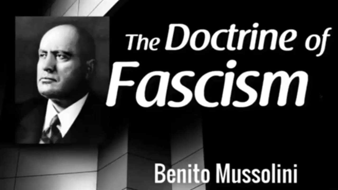 The Doctrine of Fascism by Benito Mussolini