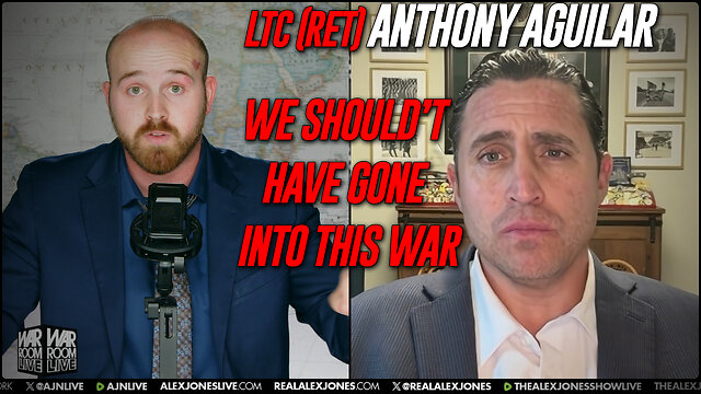 LTC (RET) Anthony Aguilar - "We Shouldn’t Have Gone Into This War"