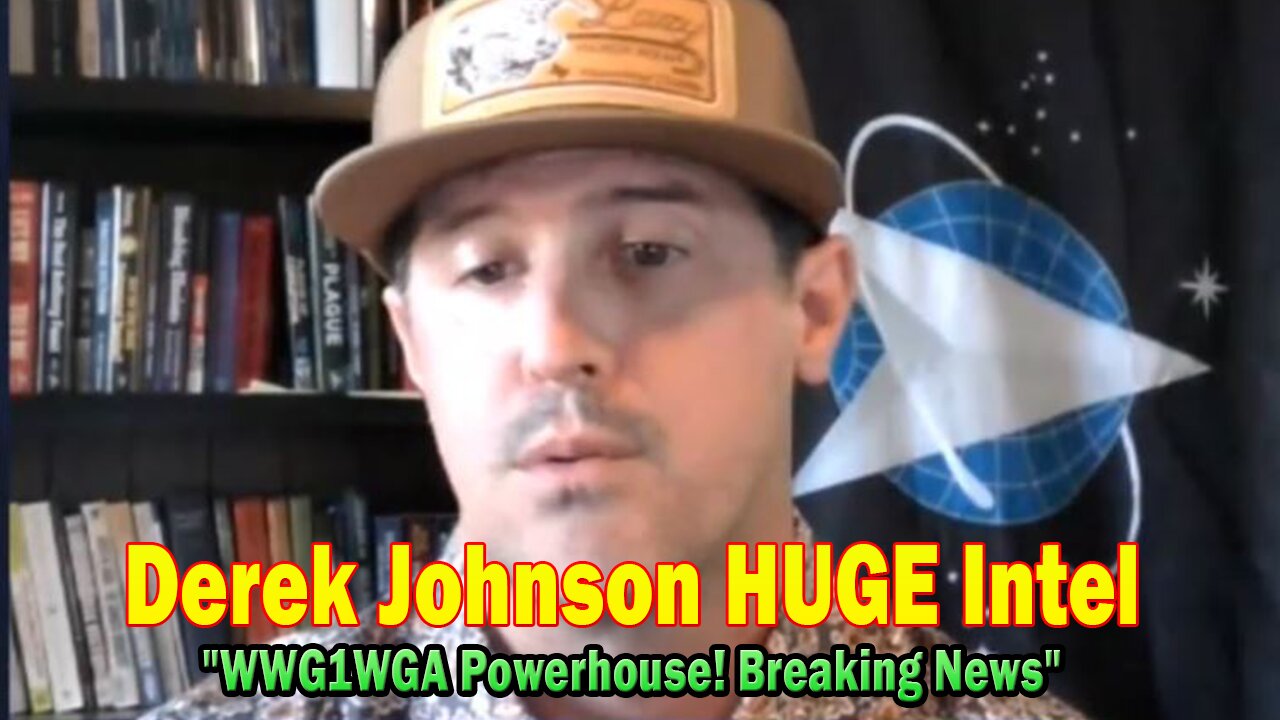 Derek Johnson HUGE Intel Oct 9: "WWG1WGA Powerhouse! Breaking News By ...